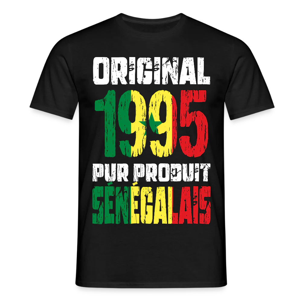 T-shirt Homme - Anniversaire 31 Ans - Original 1995 - Pur produit Sénégalais
