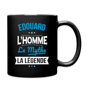 Mug uni - Edouard - l'Homme - le Mythe - la Légende